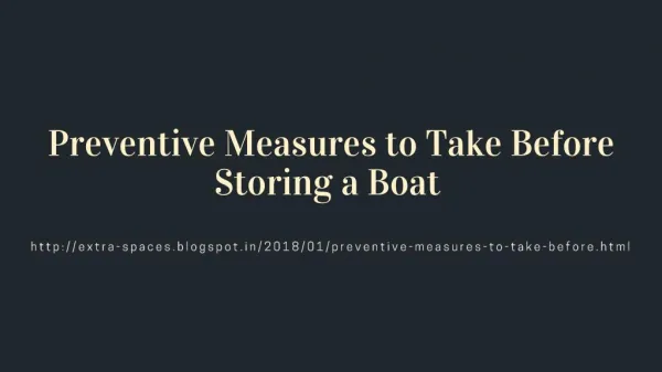 Preventive Measures to Take Before Storing a Boat