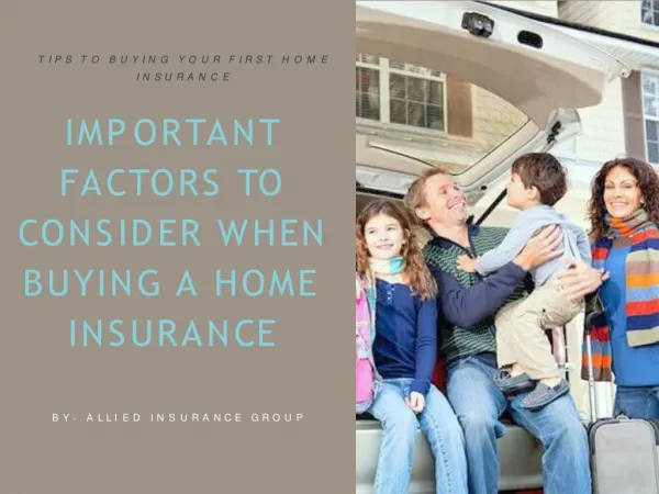 Important Factors To Consider When Buying A Home Insurance