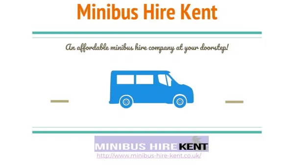 Affordable minibus hire services in kent