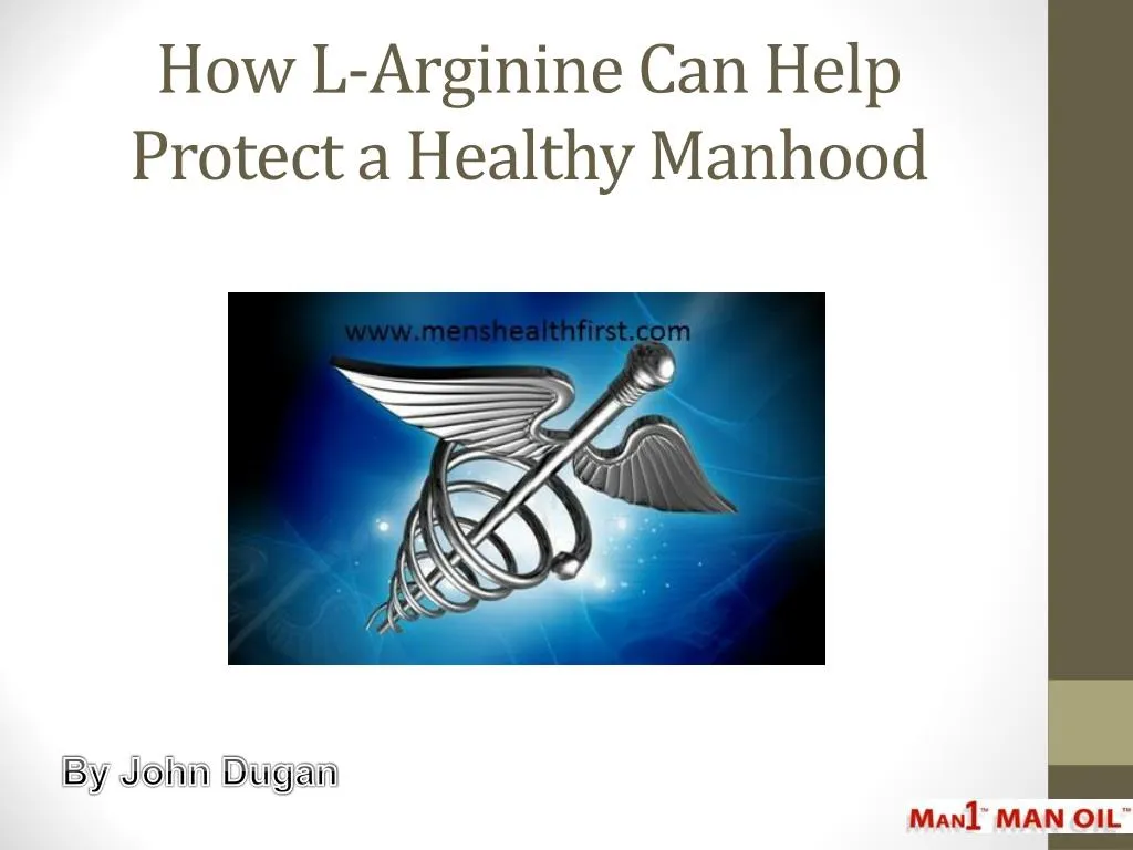 how l arginine can help protect a healthy manhood