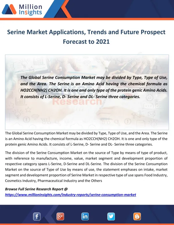 Serine Market Applications, Trends and Future Prospect Forecast to 2021