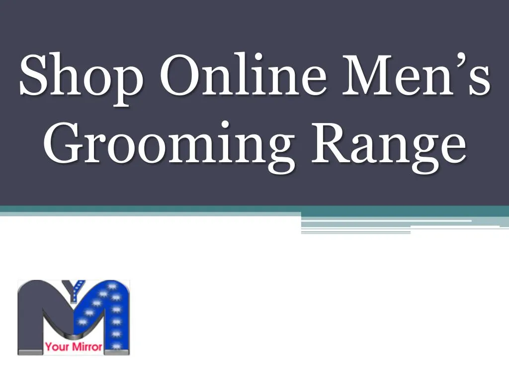 shop online men s grooming range