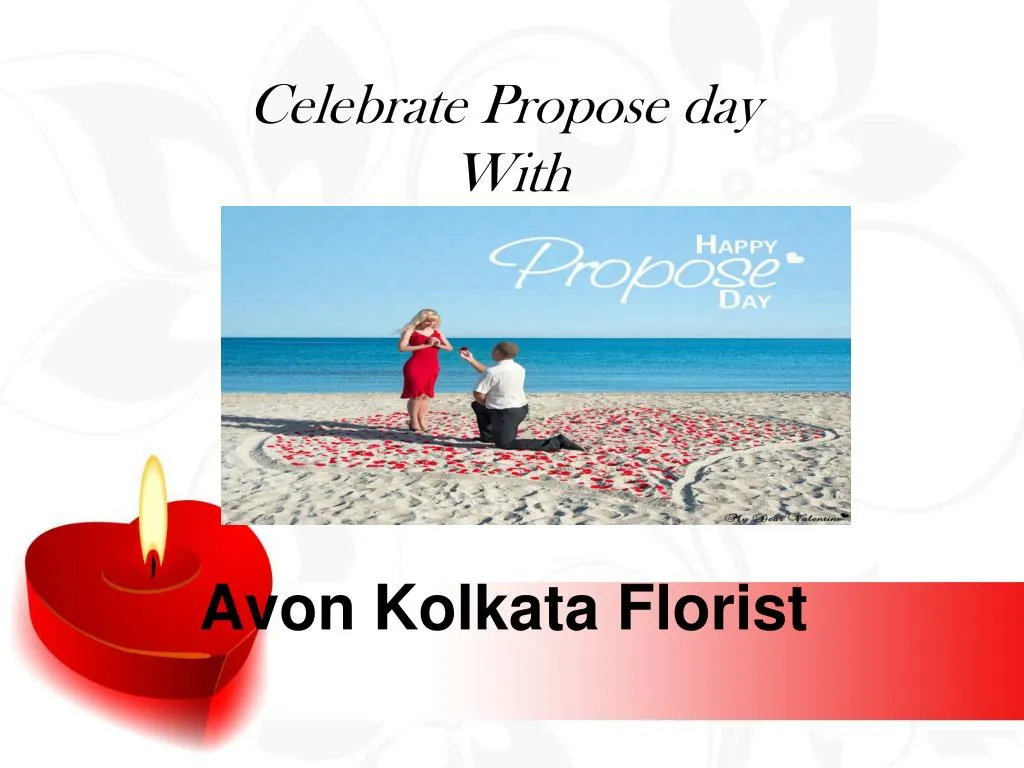 celebrate propose day with avon kolkata florist