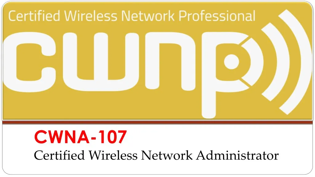 cwna 107 certified wireless network administrator