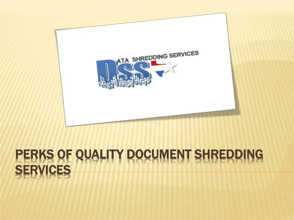 perks of quality document shredding services