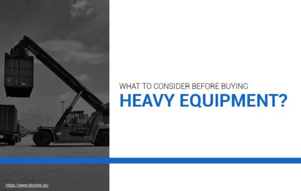 3 Important Factors to Consider Before Buying Heavy Equipments