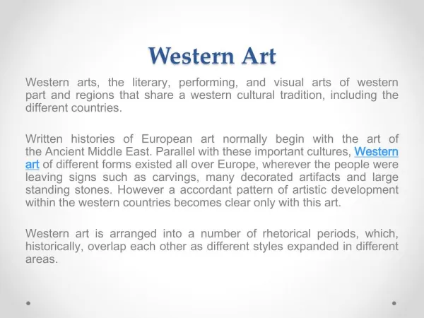 Western Art: The Different Styles Spreading To the World