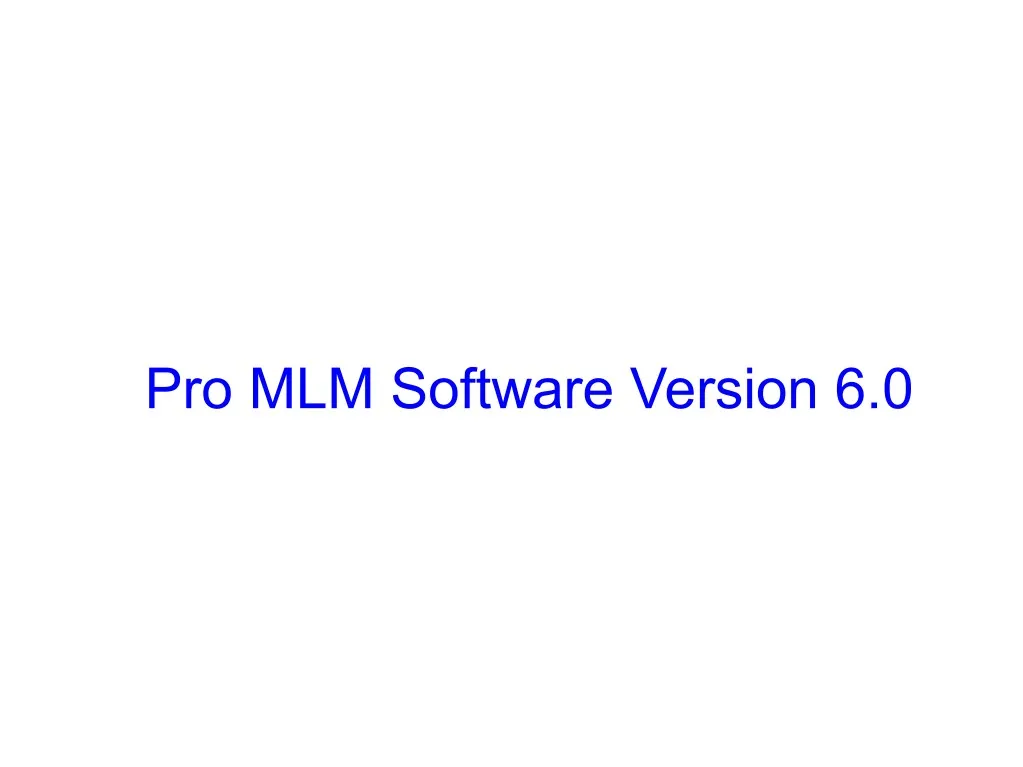 pro mlm software version 6 0