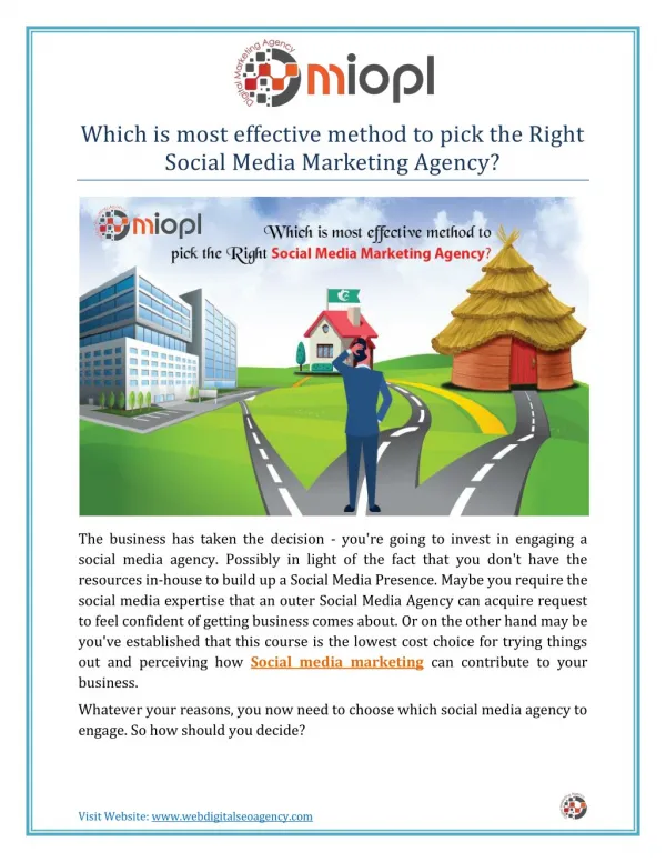 Which is a most effective method to pick the Right Social Media Marketing Agency?