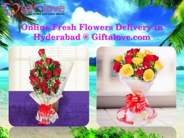 Online Fresh Flowers Delivery in Hyderabad @ Giftalove.com