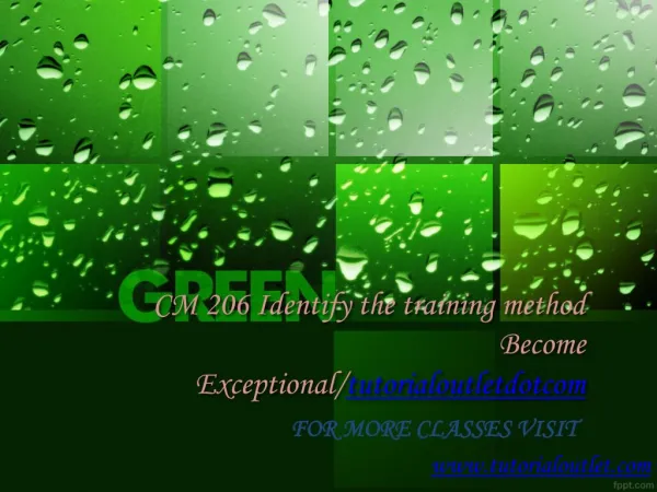 CM 206 Identify the training method Become Exceptional/tutorialoutletdotcom