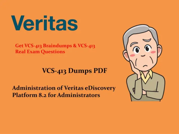 Veritas VCS-413 Dumps PDF - Real VCS-413 VCE - Dumps4Download.com
