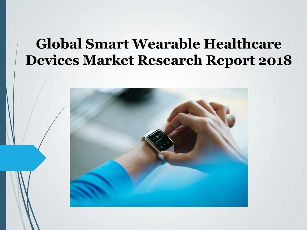 global smart wearable healthcare devices market