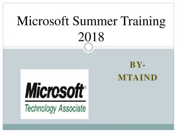 Microsoft Summer Training 2018 - MTA-IND
