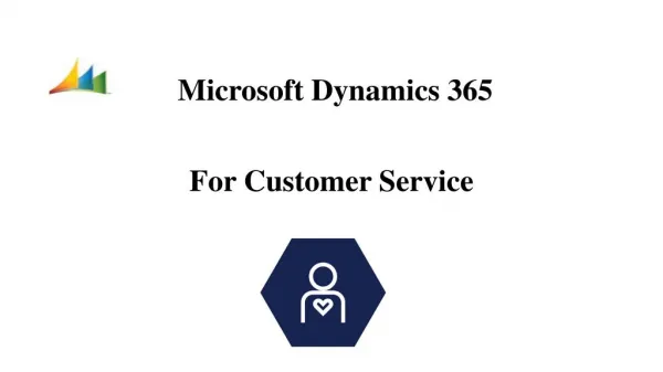 Microsoft Dynamics 365 for customer services