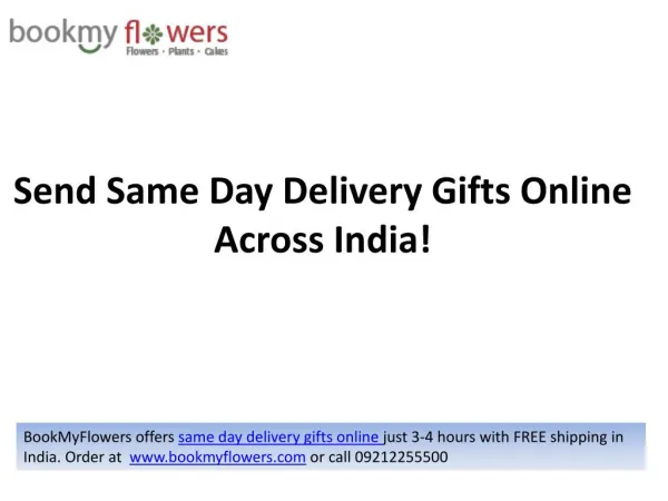 Send Same Day Delivery Gifts Online Across India