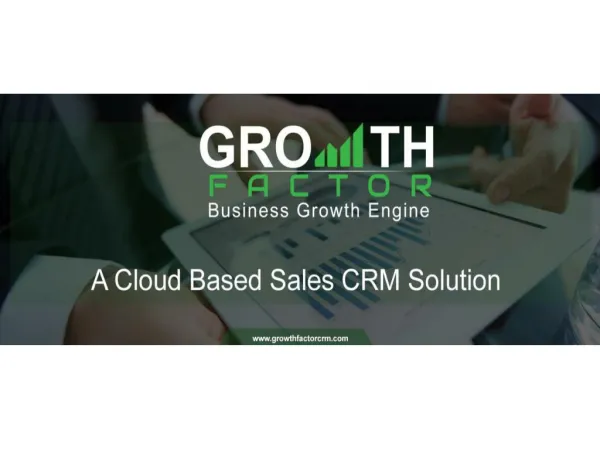 GrowthFactor: A Powerful cloud based sales CRM