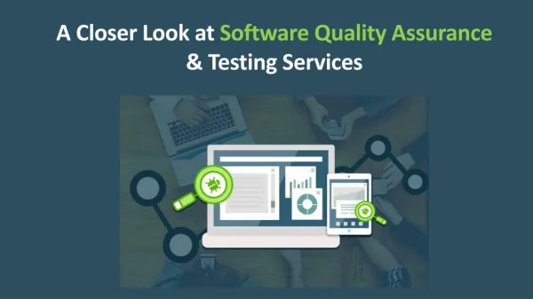 A Closer Look at QA and Testing Services