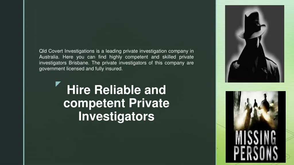 hire reliable and competent private investigators