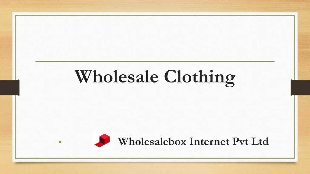wholesale clothing