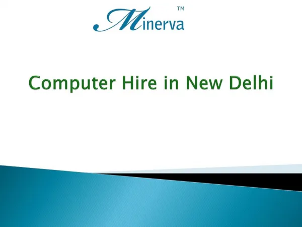 Computer Hire in New Delhi