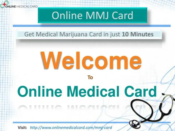 Online Medical MMJ Card California in California