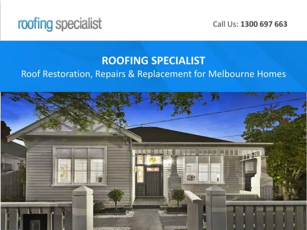 ROOFING SPECIALIST - Roof Restoration, Repairs & Replacement for Melbourne Homes