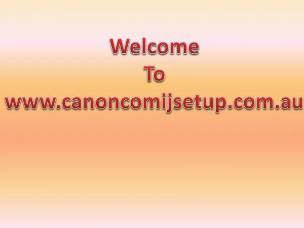 Canon ijsetup | www.canon.com/ijsetup 1-800-431-389 Install & Download