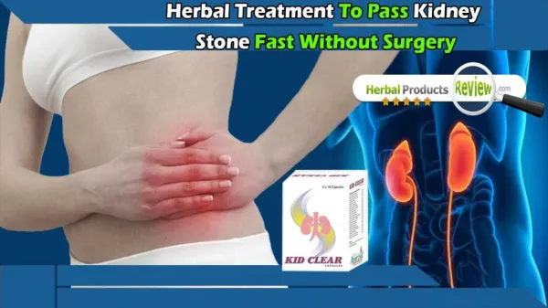 Herbal Treatment to Pass Kidney Stone Fast Without Surgery