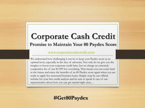Corporate Cash Credit - Promise to Maintain Your 80 Paydex Score
