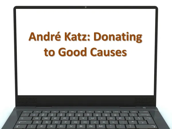André Katz Donating to Good Causes
