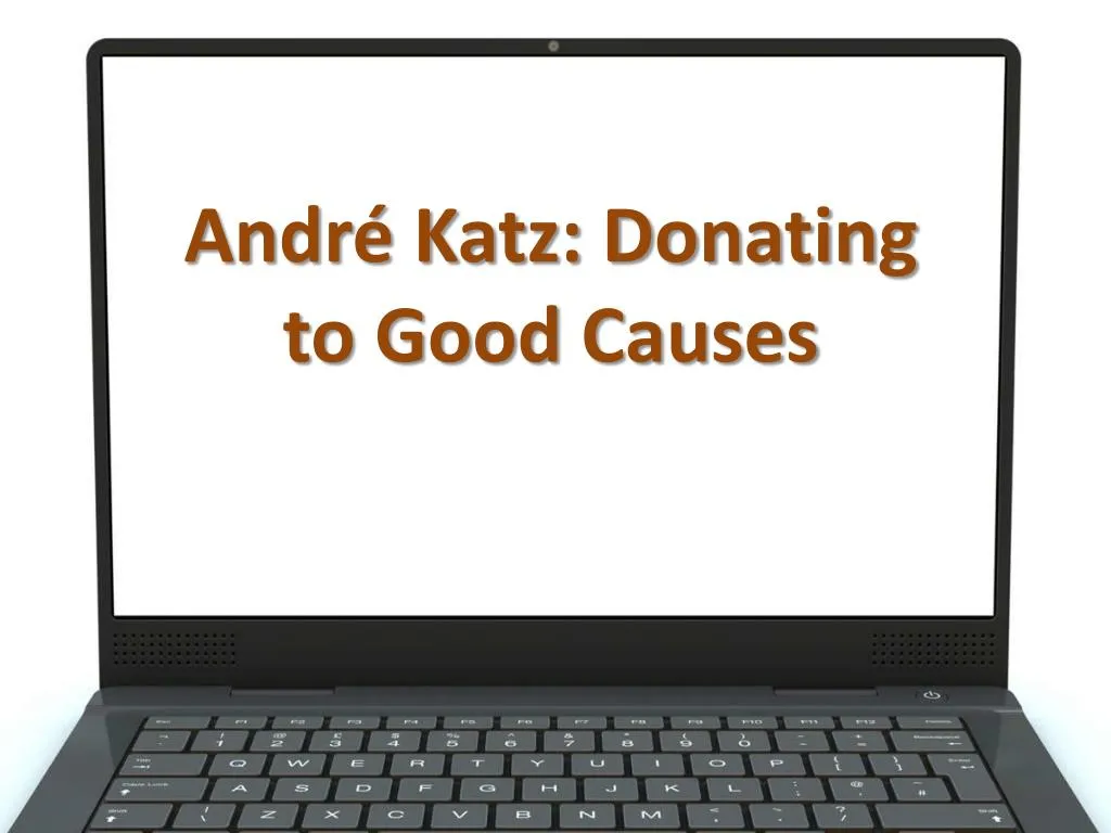 andr katz donating to good causes