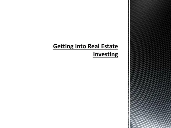 Getting onto real estate investing