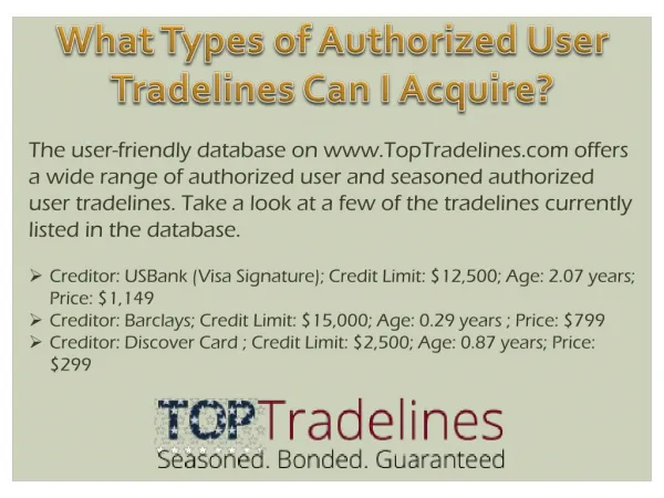 What Types of Authorized User Tradelines Can I Acquire?