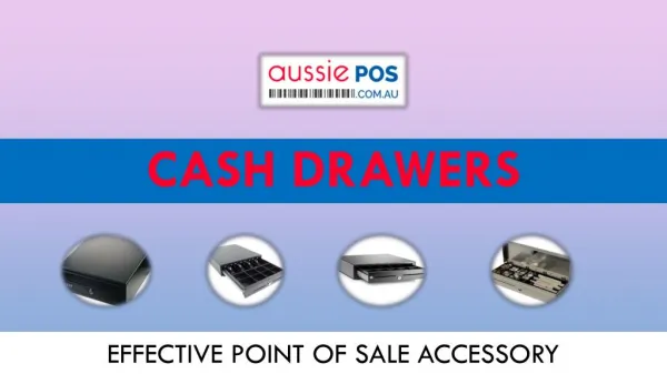 Cash drawers as effective POS management accessory