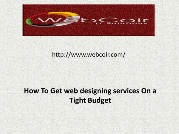 How To Get web designing services On a Tight Budget