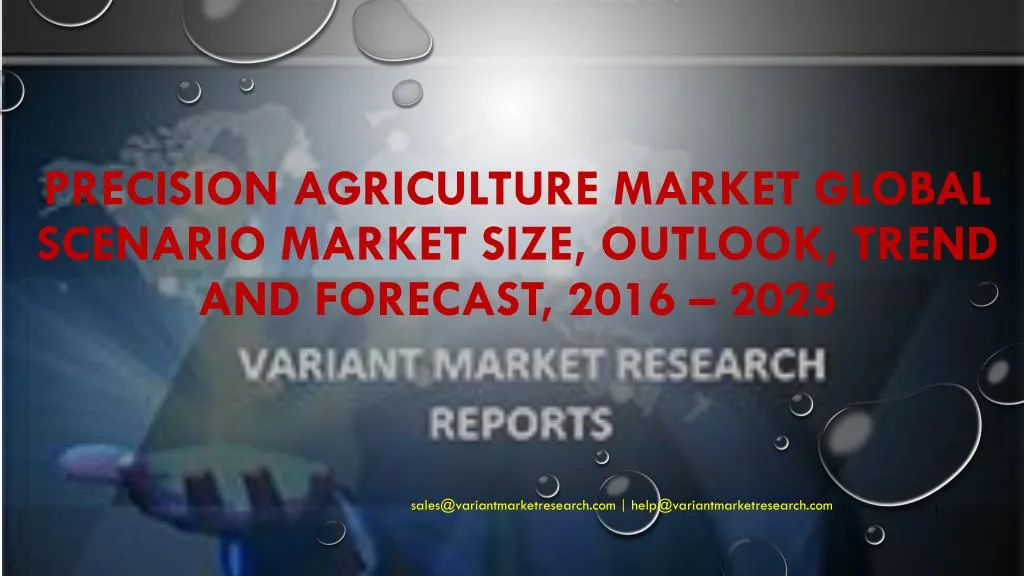 precision agriculture market global scenario market size outlook trend and forecast 2016 2025