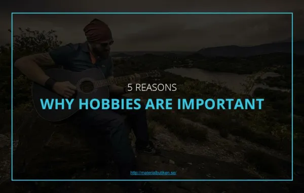 Importance of Hobbies