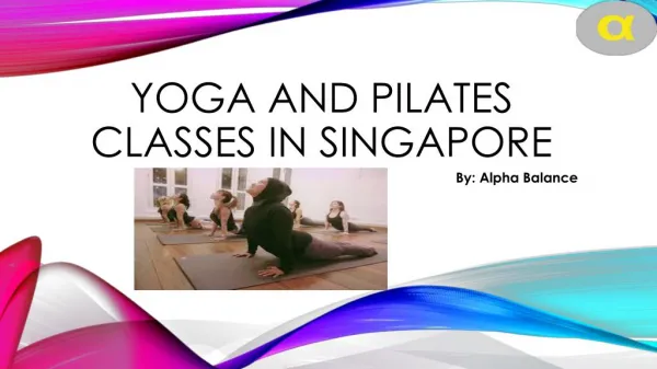 Yoga and Pilates Classes in Singapore