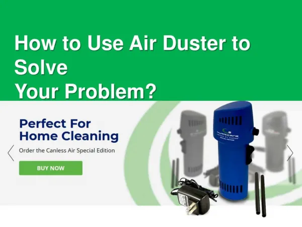 Canless Air Duster