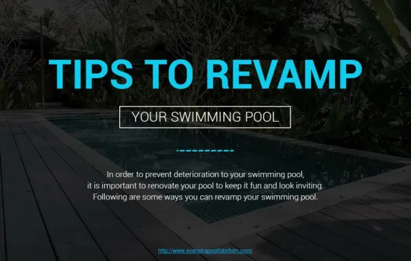 Ways to revamp your swimming pool