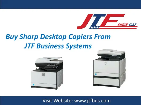 Buy Sharp Desktop Copiers From JTF Business Systems