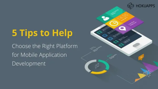 5 Tips to Choose the Right Platform for Mobile Application Development