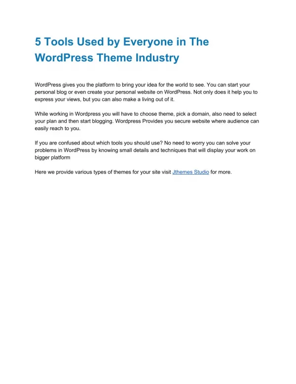 5 Tools Used by Everyone in The WordPress Theme Industry