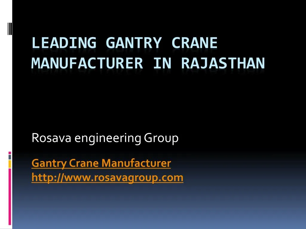 rosava engineering group gantry crane manufacturer http www rosavagroup com