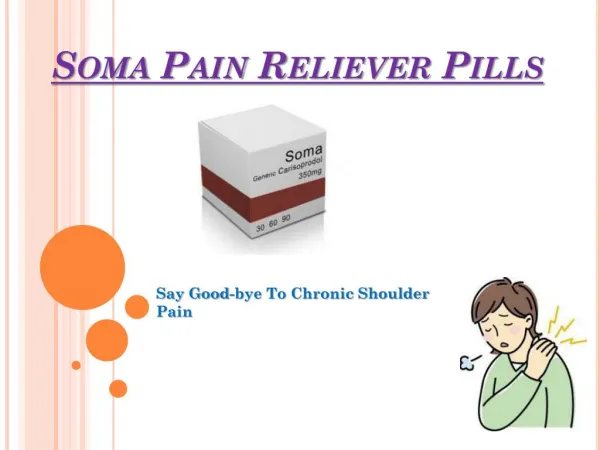 Soma Pain Reliever