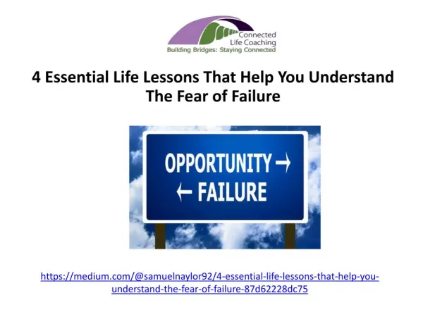 4 Essential Life Lessons That Help You Understand The Fear ofÂ Failure