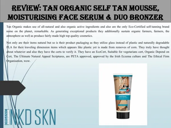 REVIEW: Tan Organic Self Tan Mousse, Moisturising Face Serum & Duo Bronzer