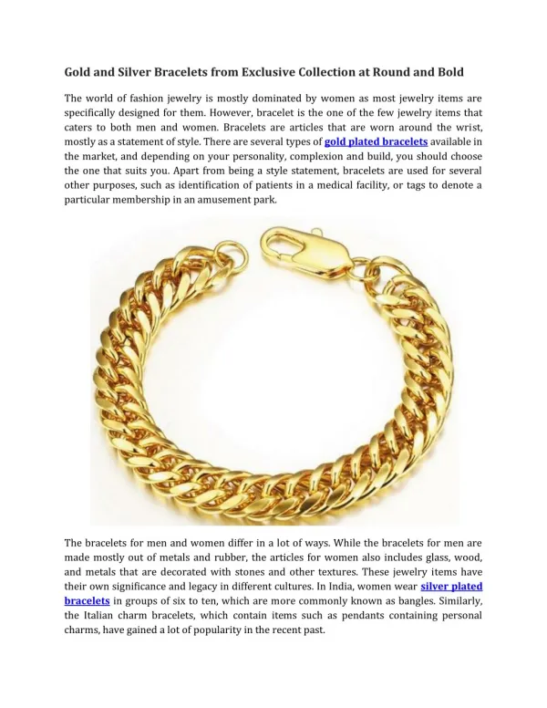 Gold and Silver Bracelets from Exclusive Collection at Round and Bold