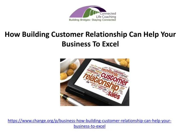 How Building Customer Relationship Can Help Your Business To Excel